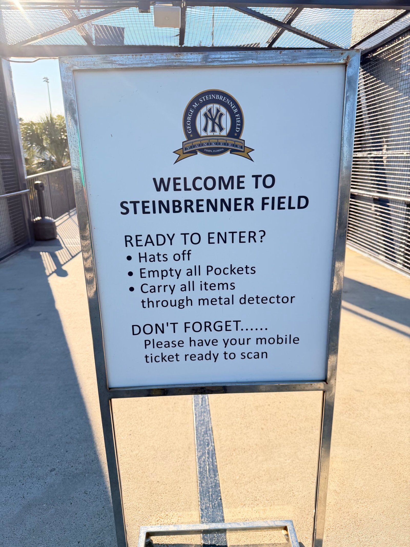 Welcome to Steinbrenner Field entry sign with mobile ticket and security instructions